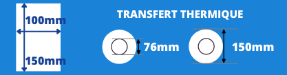 Rouleau d'étiquettes 100x150mm pour imprimante transfert thermique avec mandrin de 76mm, diamètre de la bobine 150mm