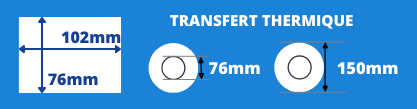 Rouleau d'étiquettes transfert thermique 102x76mm avec mandrin de 76mm, diamètre de la bobine 150mm