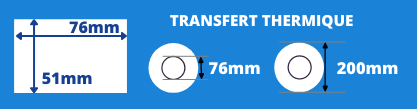 Bobine d'étiquettes 76x51mm transfert thermique avec mandrin de 76mm, diamètre du rouleau 200mm